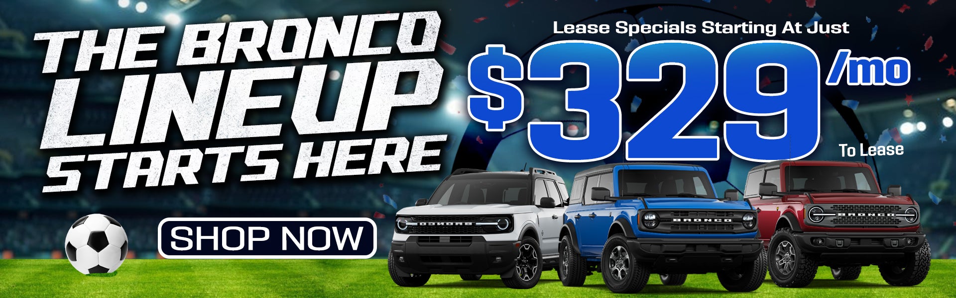 Bronco Lineup World Cup